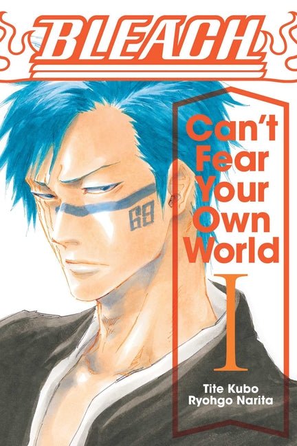 Bleach: Can't Fear Your Own World, Vol. 1 - The Manga House
