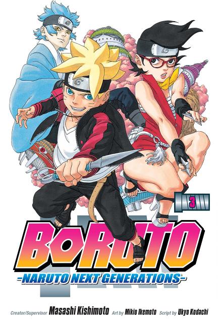 Boruto: Naruto Next Generations, Vol. 3 - The Manga House