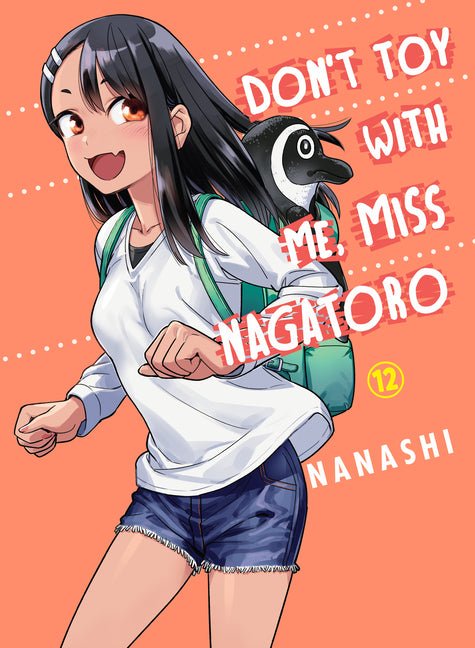 Don't Toy with Me, Miss Nagatoro 12 - The Manga House