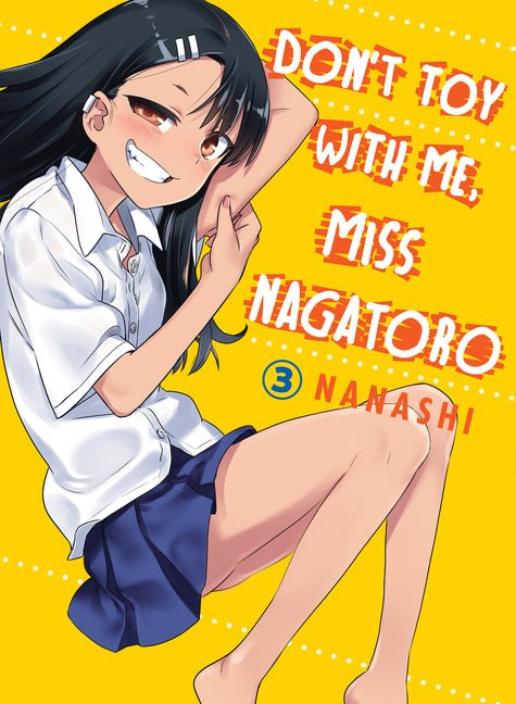 Don't Toy with Me, Miss Nagatoro 3 - The Manga House