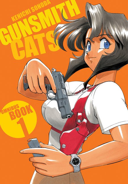 Gunsmith Cats Omnibus Volume 1 - The Manga House
