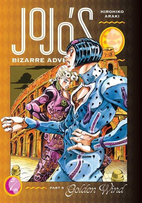 Jojo's Bizarre Adventure: Part 5 - Golden Wind, Vol. 7 - The Manga House