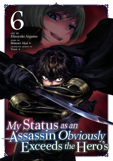 My Status as an Assassin Obviously Exceeds the Hero's (Manga) Vol. 6 - The Manga House