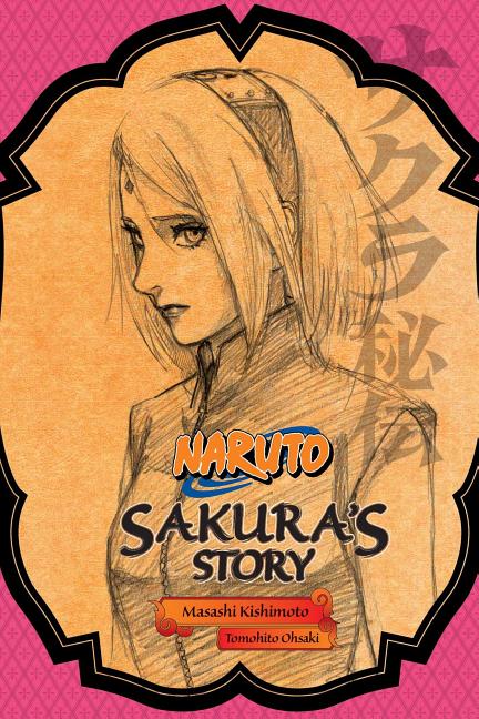 Naruto: Sakura's Story - Love Riding on the Spring Breeze - The Manga House