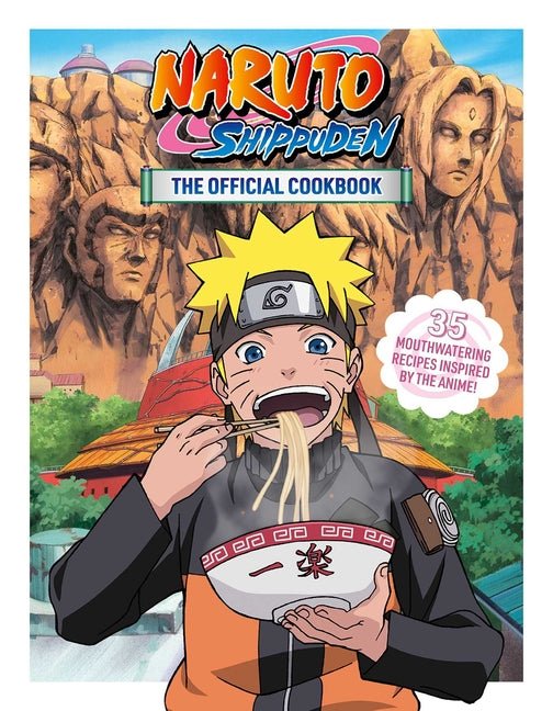 Naruto Shippuden: The Official Cookbook - The Manga House