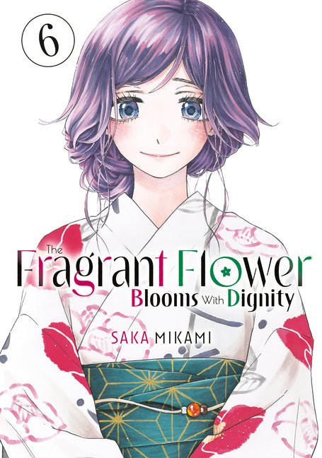 The Fragrant Flower Blooms with Dignity 6 - The Manga House