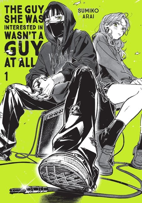 The Guy She Was Interested in Wasn't a Guy at All, Vol. 1 - The Manga House