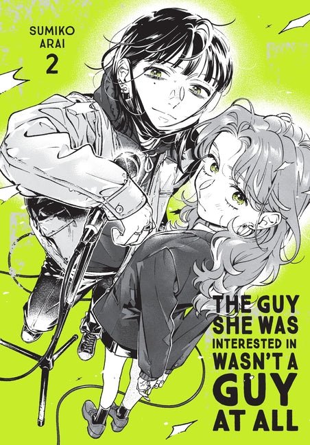 The Guy She Was Interested in Wasn't a Guy at All, Vol. 2 - The Manga House